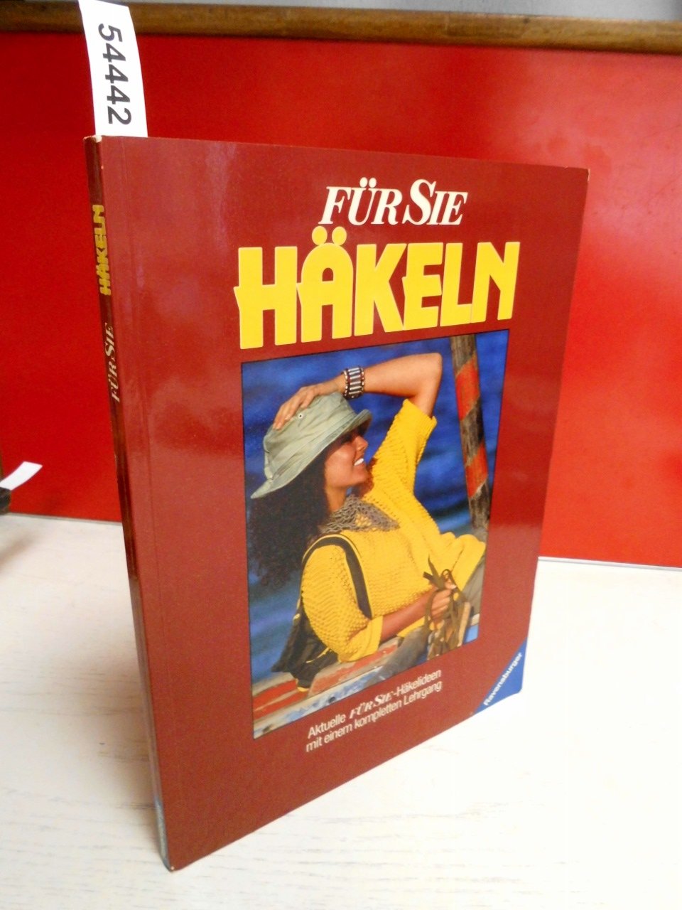 FÜR SIE Häkeln. Aktuelle FÜR SIE- Häkelideen mit einem kompletten Lehrgang Hobbies & Crafts