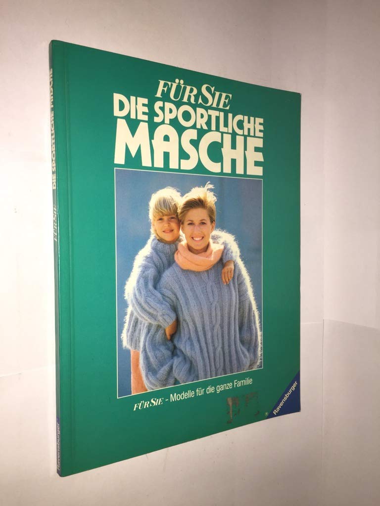 Die sportliche Masche: Für Sie - Modelle für die ganze Familie Parents & Children