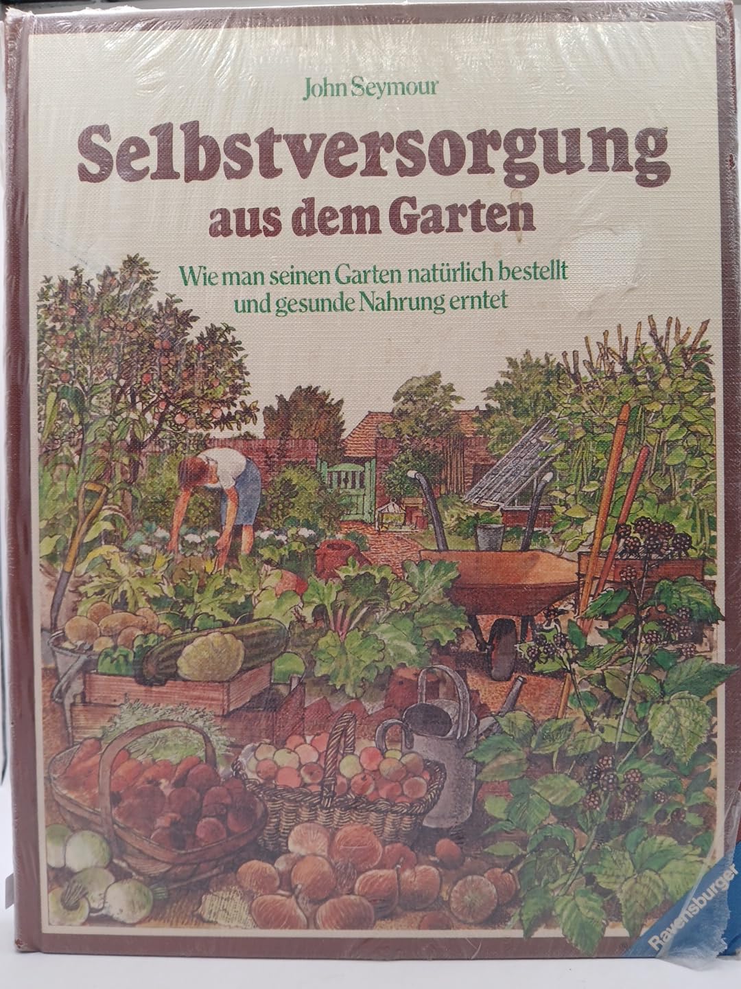 Selbstversorgung aus dem Garten: Wie man seinen Garten natürlich bestellt und gesunde Nahrung erntet Garden & Plants