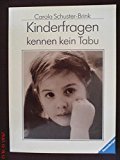 Kinderfragen kennen kein Tabu (Ravensburger Weisse Reihe) Religion & Esotericism