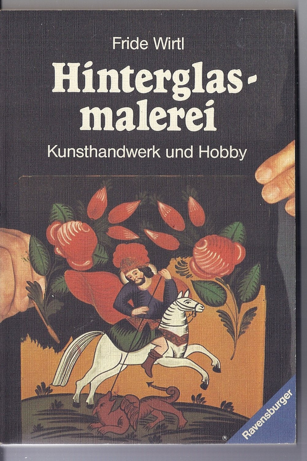Hinterglasmalerei: Kunsthandwerk und Hobby Leisure, Home & Garden