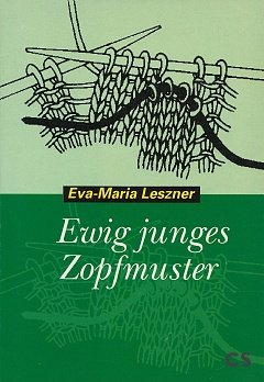 Ewig junges Zopfmuster Hobbies & Crafts