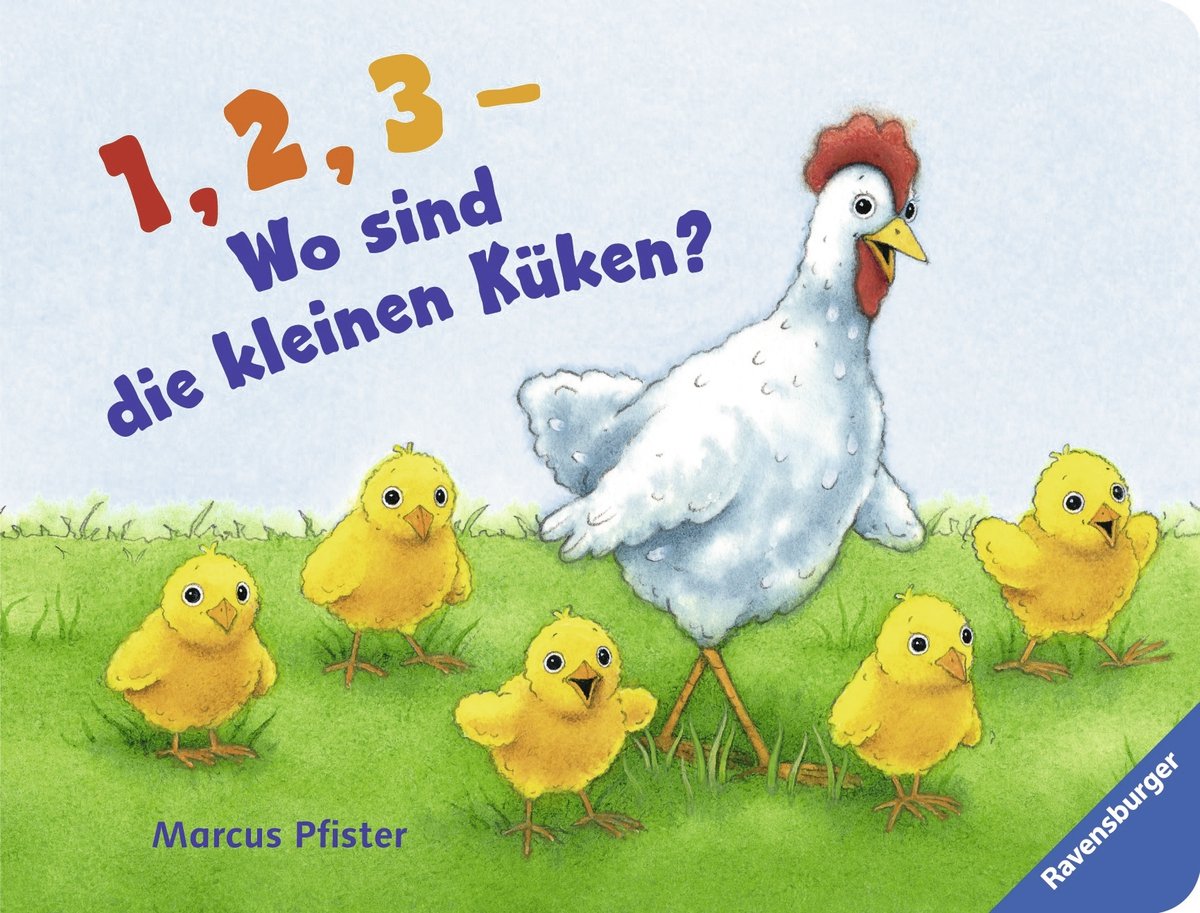 1, 2, 3 - Wo sind die kleinen Küken? Children's books