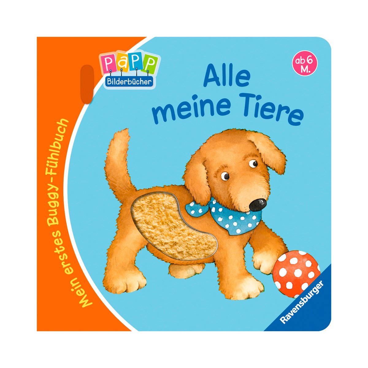 Mein erstes Buggy-Fühlbuch: Alle meine Tiere book
