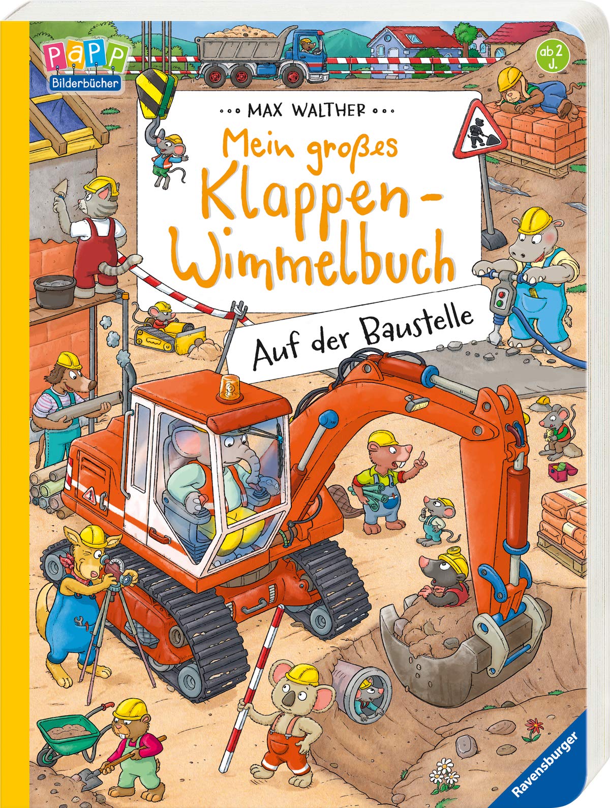 Mein großes Klappen-Wimmelbuch: Auf der Baustelle Non-fiction