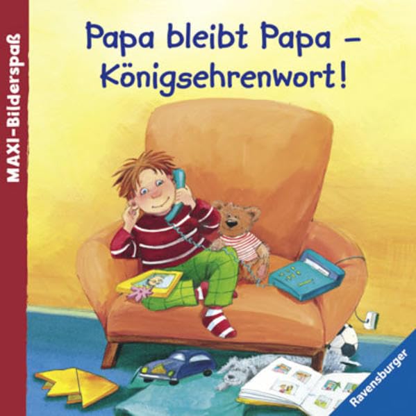 Product Image: Papa bleibt Papa - Königsehrenwort! (Maxi-Bilderspaß)