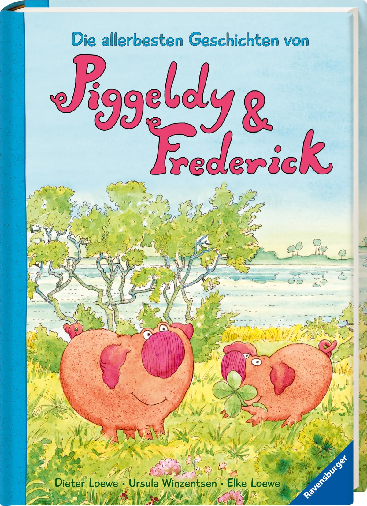 Die allerbesten Geschichten von Piggeldy und Frederick Children's books