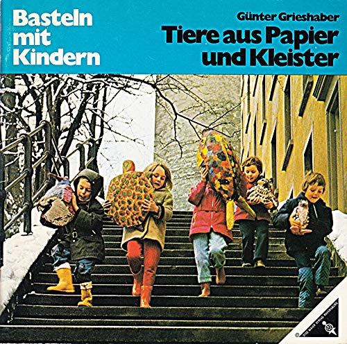 Tiere aus Papier und Kleister Books