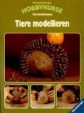 Product Image: Tiere modellieren (Ravensburger Hobbykurse)