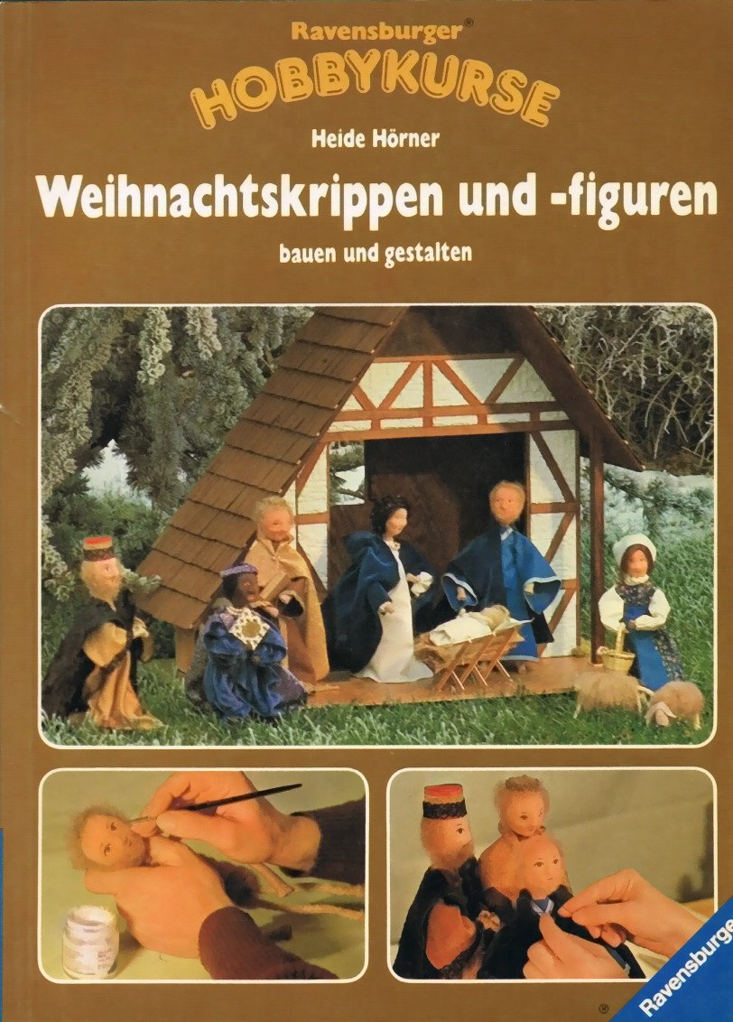 Product Image: Weihnachtskrippen und -figuren: bauen und gestalten (Ravensburger Hobbykurse)
