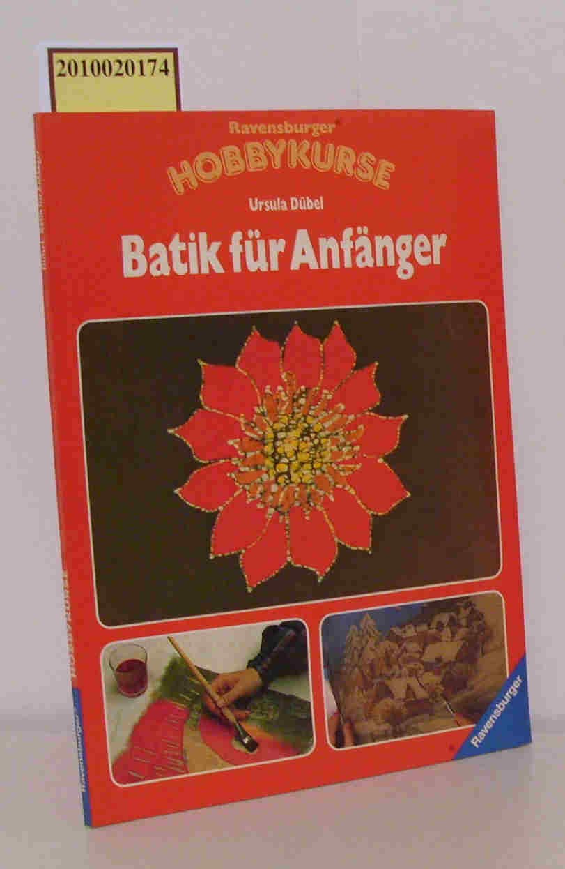 Product Image: Batik für Anfänger (Ravensburger Hobbykurse)
