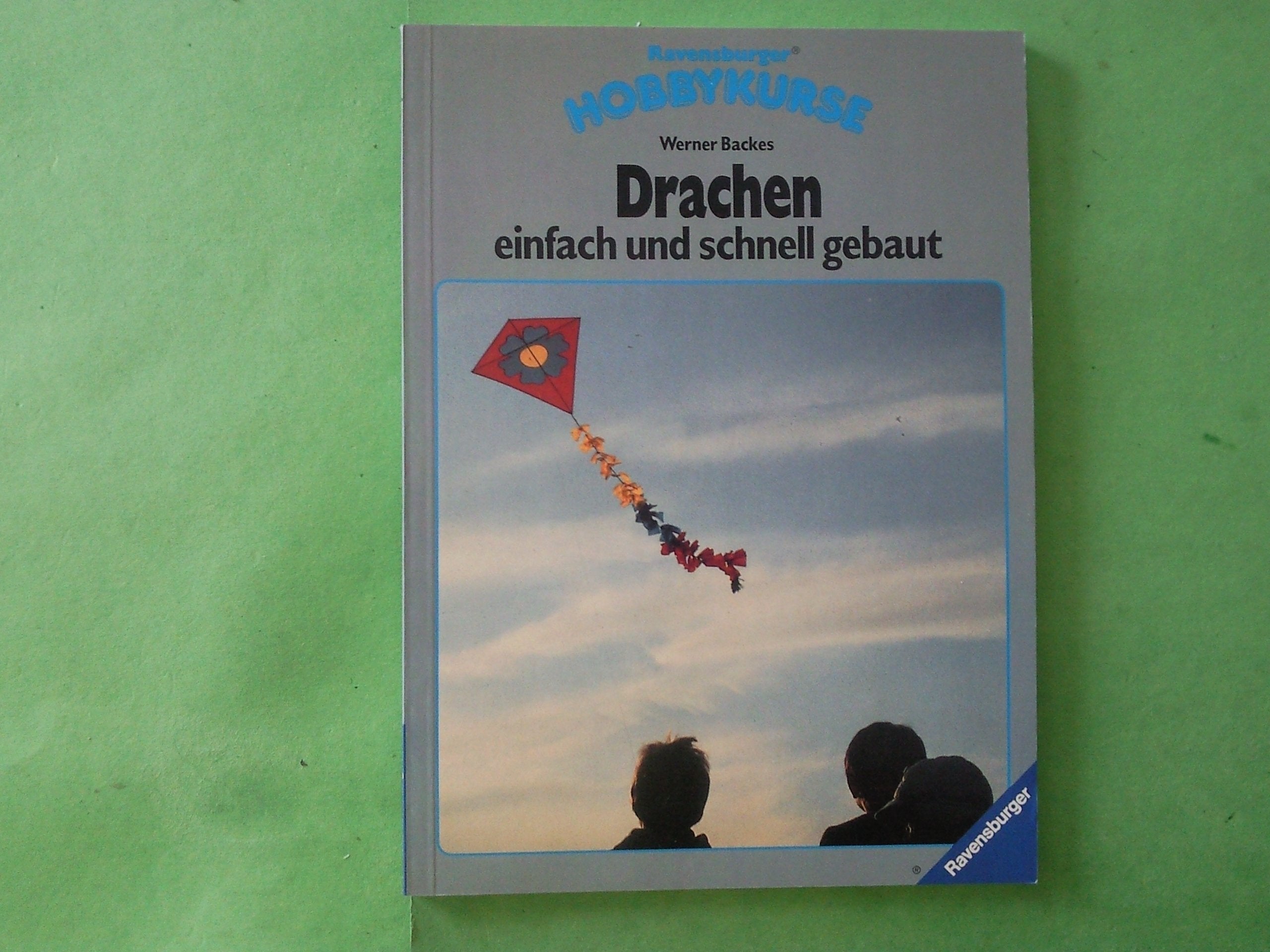 Product Image: Drachen - einfach und schnell gebaut (Ravensburger Hobbykurse)