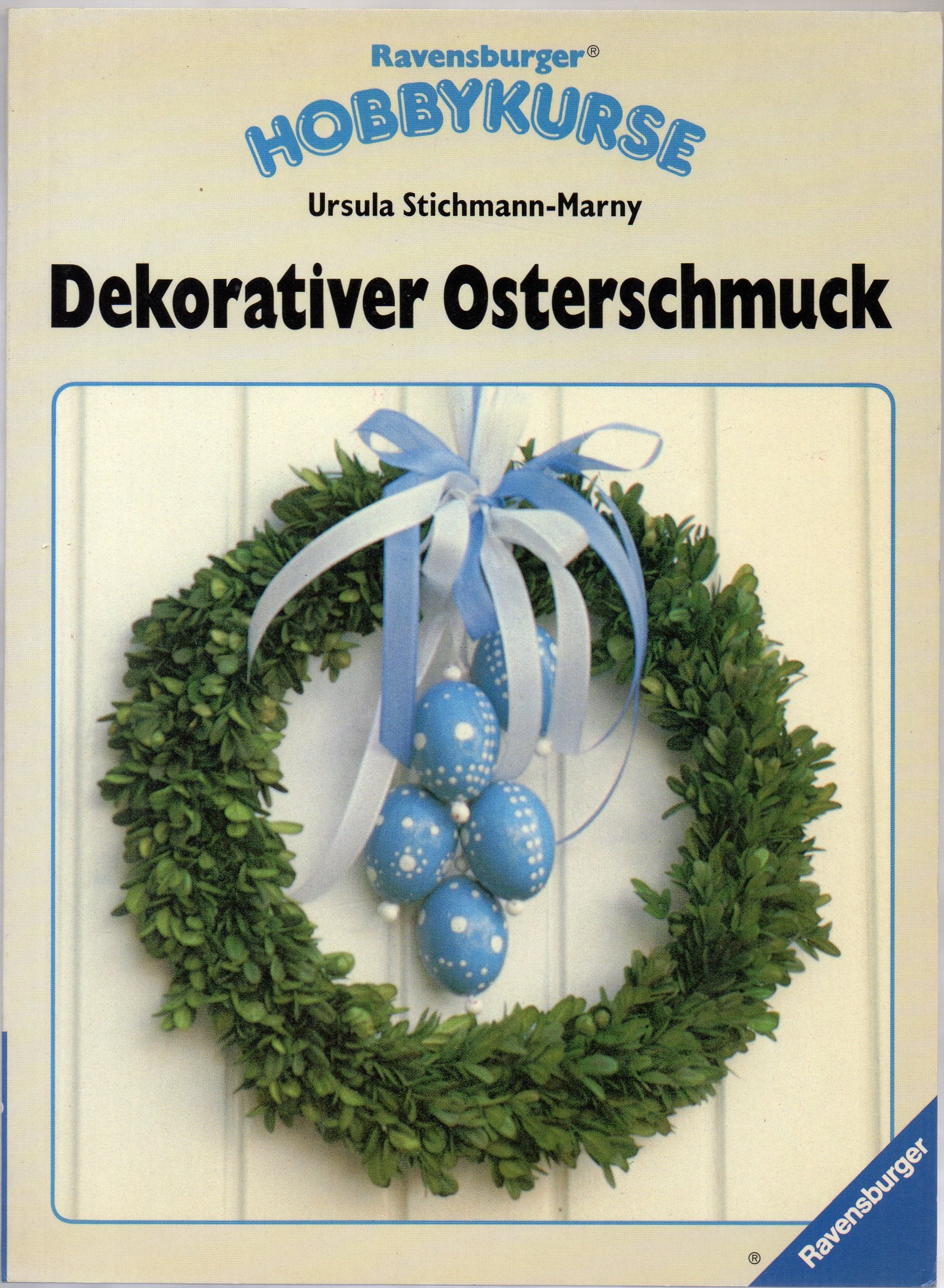 Product Image: Dekorativer Osterschmuck (Ravensburger Hobbykurse)