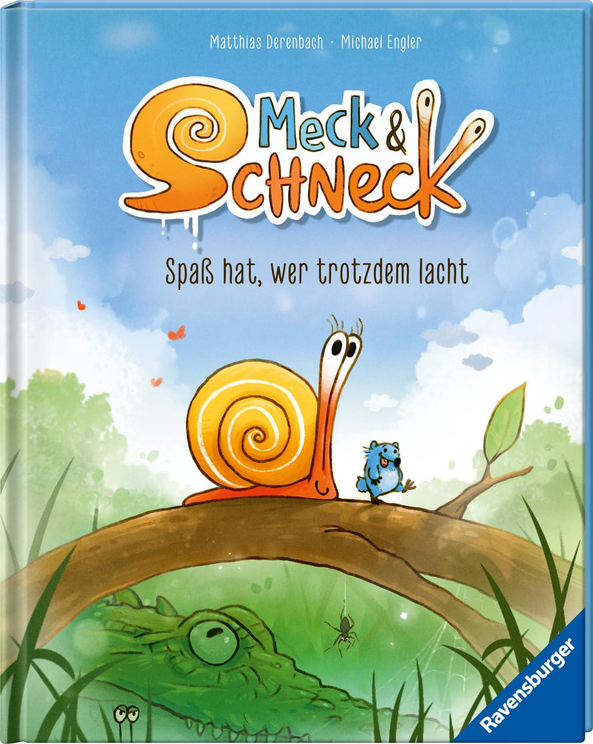 Meck und Schneck. Spaß hat, wer trotzdem lacht Non-fiction