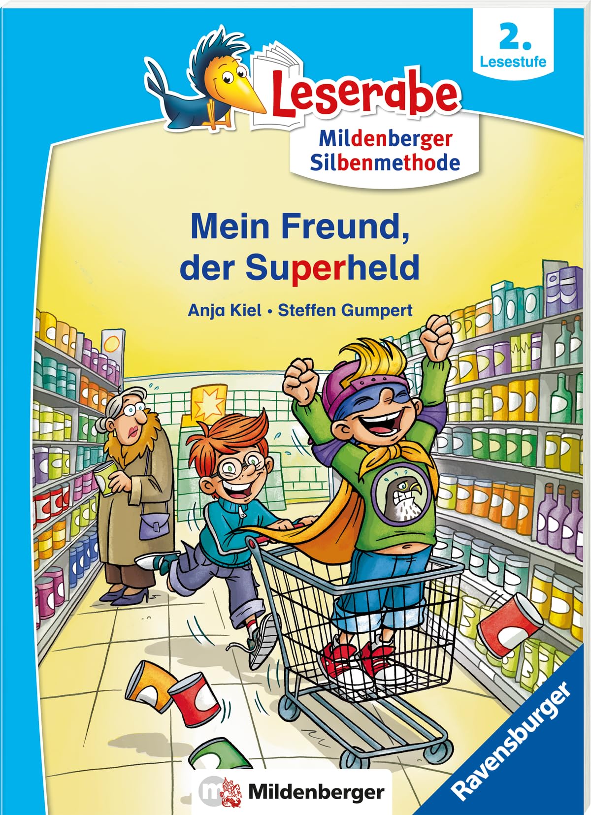 Mein Freund, der Superheld - lesen lernen mit dem Leserabe - Erstlesebuch - Kinderbuch ab 6 Jahren mit Silbengeschichten zum Lesenlernen (Leserabe 2. Klasse mit Mildenberger Silbenmethode) Novels & Short Stories