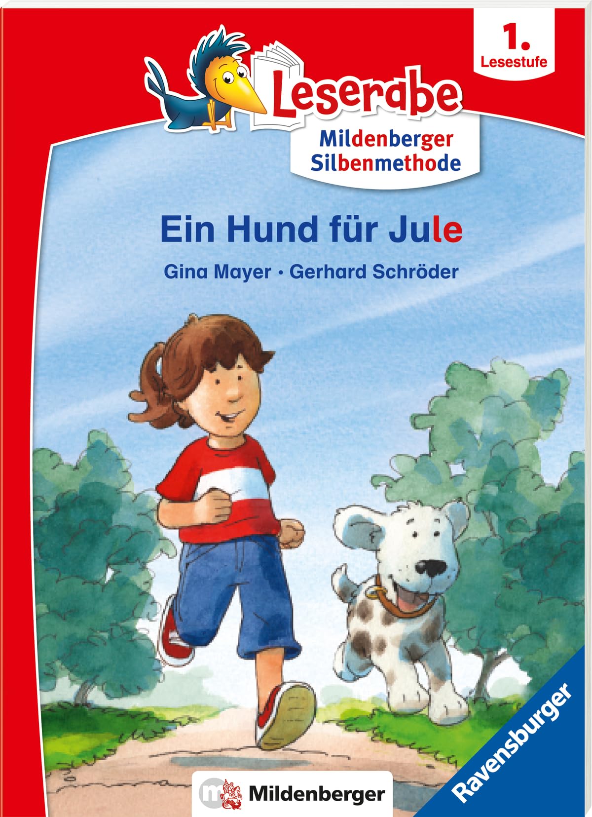 Leserabe mit Mildenberger Silbenmethode - Ein Hund für Jule Novels & Short Stories