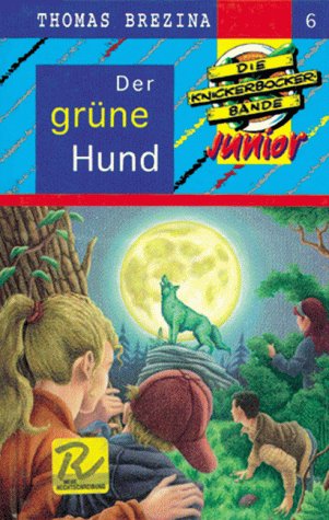 Knickerbocker-Bande Junior / Ab 7 Jahren: Die Knickerbocker-Bande junior, Bd.6, Der grüne Hund Books