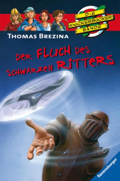 Der Fluch des schwarzen Ritters (Die Knickerbocker-Bande, Band 10) Action & Adventure