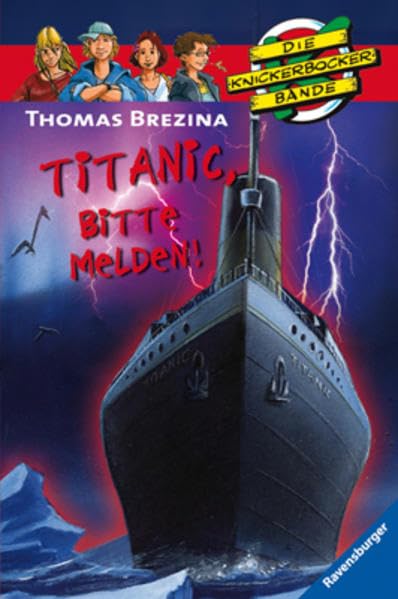 Titanic, bitte melden! (Die Knickerbocker-Bande, Band 28) Contemporary literature