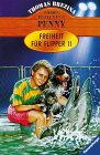 Penny - ein starkes Mädchen im Einsatz für Tiere / Ab 11 Jahren: Sieben Pfoten für Penny, Bd.3, Freiheit für Flipper II Books