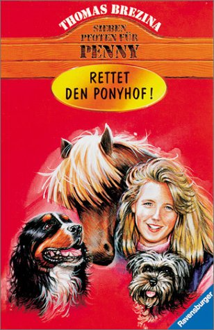 Sieben Pfoten für Penny, Bd.6, Rettet den Ponyhof! Books