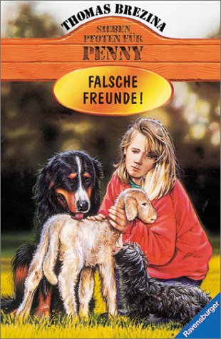 Sieben Pfoten für Penny, Bd.14, Falsche Freunde! Books