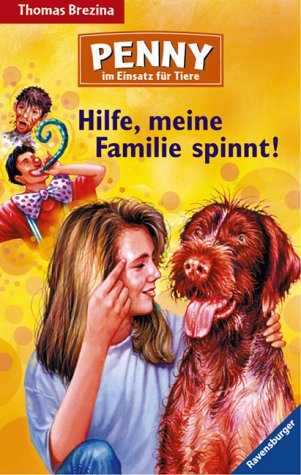 Hilfe, meine Familie spinnt! (Sieben Pfoten für Penny, Band 25) Books