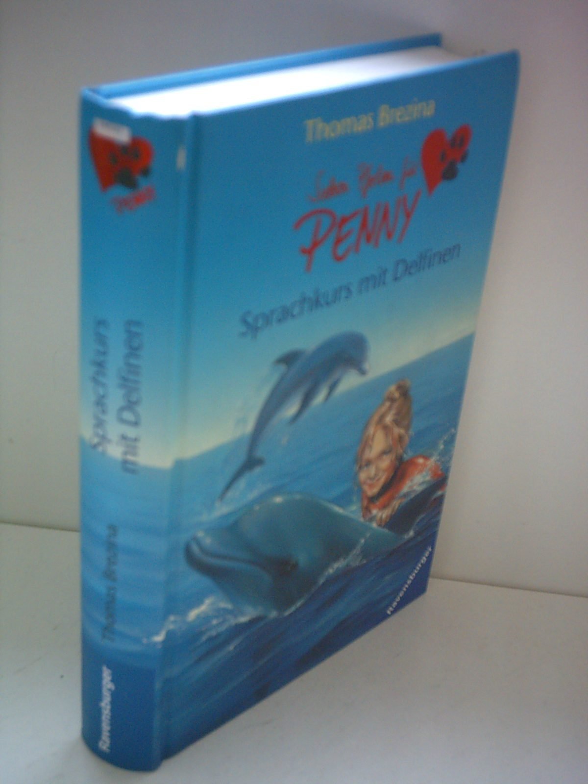 Sprachkurs mit Delfinen (Sieben Pfoten für Penny, Band 31) Novels & Short Stories
