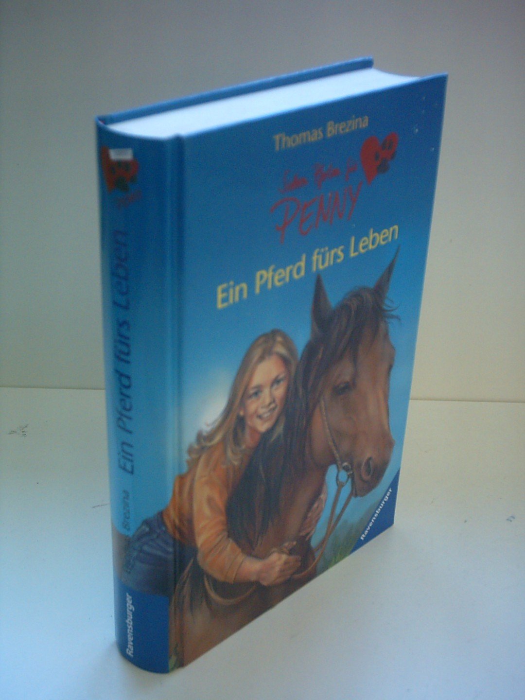 Ein Pferd fürs Leben (Sieben Pfoten für Penny) Novels & Short Stories