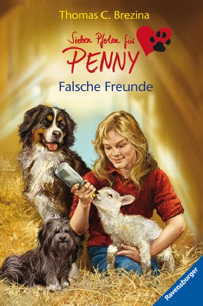 Falsche Freunde (Sieben Pfoten für Penny, Band 14) Novels & Short Stories