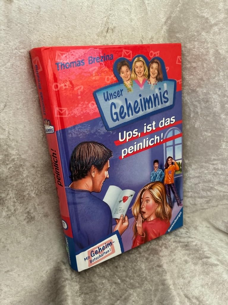 Ups, ist das peinlich! (Unser Geheimnis, Band 17) Novels & Short Stories