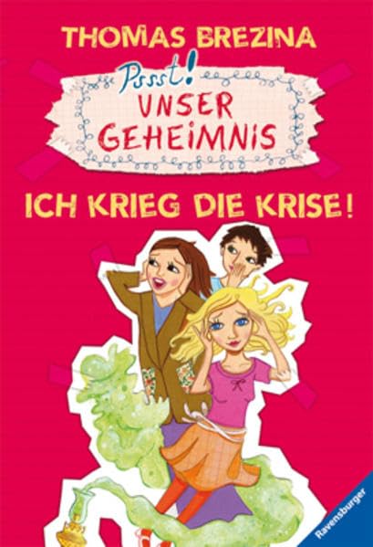 Ich krieg die Krise! (Unser Geheimnis, Band 24) Fantasy & Sci-Fi