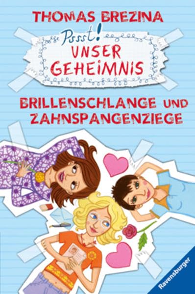 Brillenschlange und Zahnspangenziege (Unser Geheimnis, Band 13) Fantasy & Sci-Fi