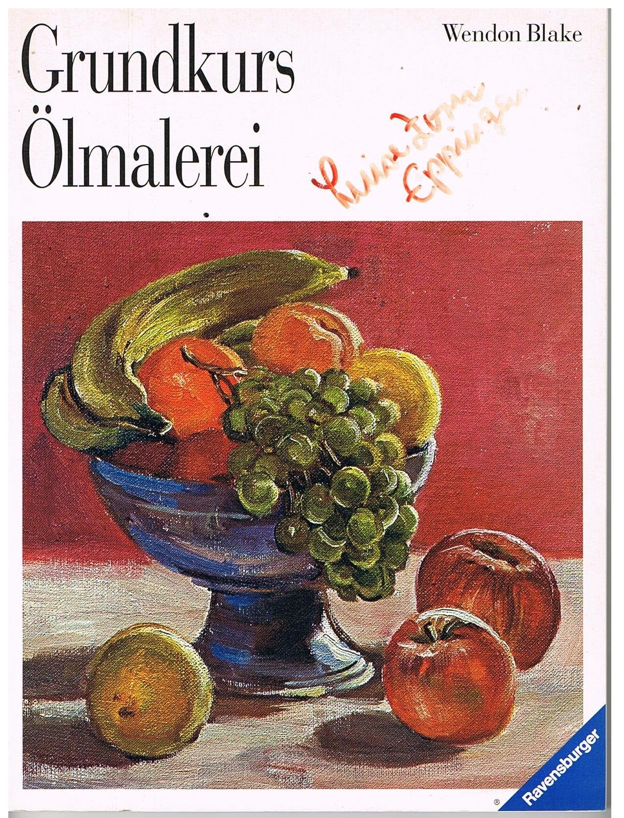 Product Image: Grundkurs Ölmalerei (Ravensburger Freizeitmaler)
