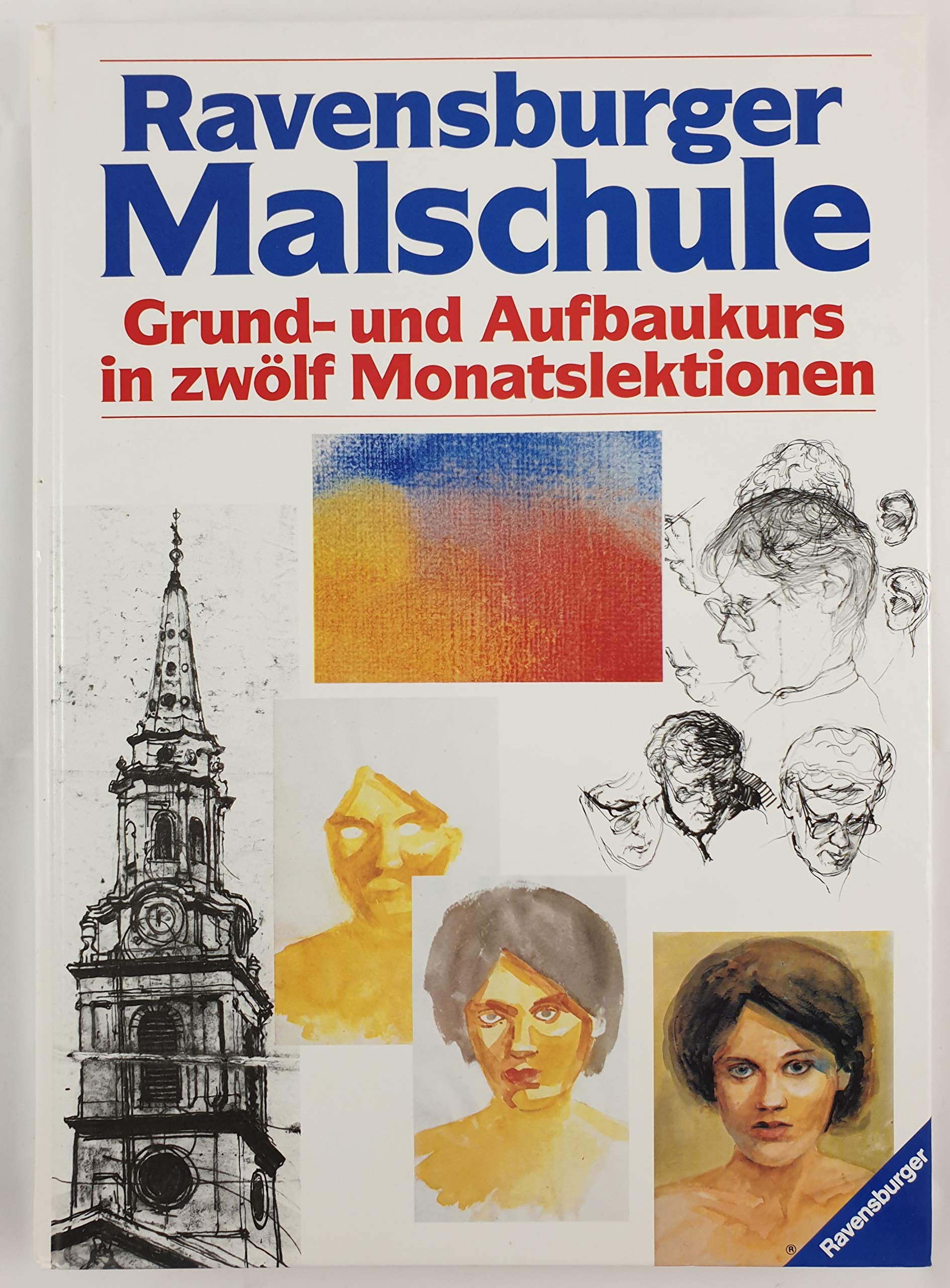 Ravensburger Malschule: Grund- und Aufbaukurs in zwölf Monatslektionen Film, Art & Culture