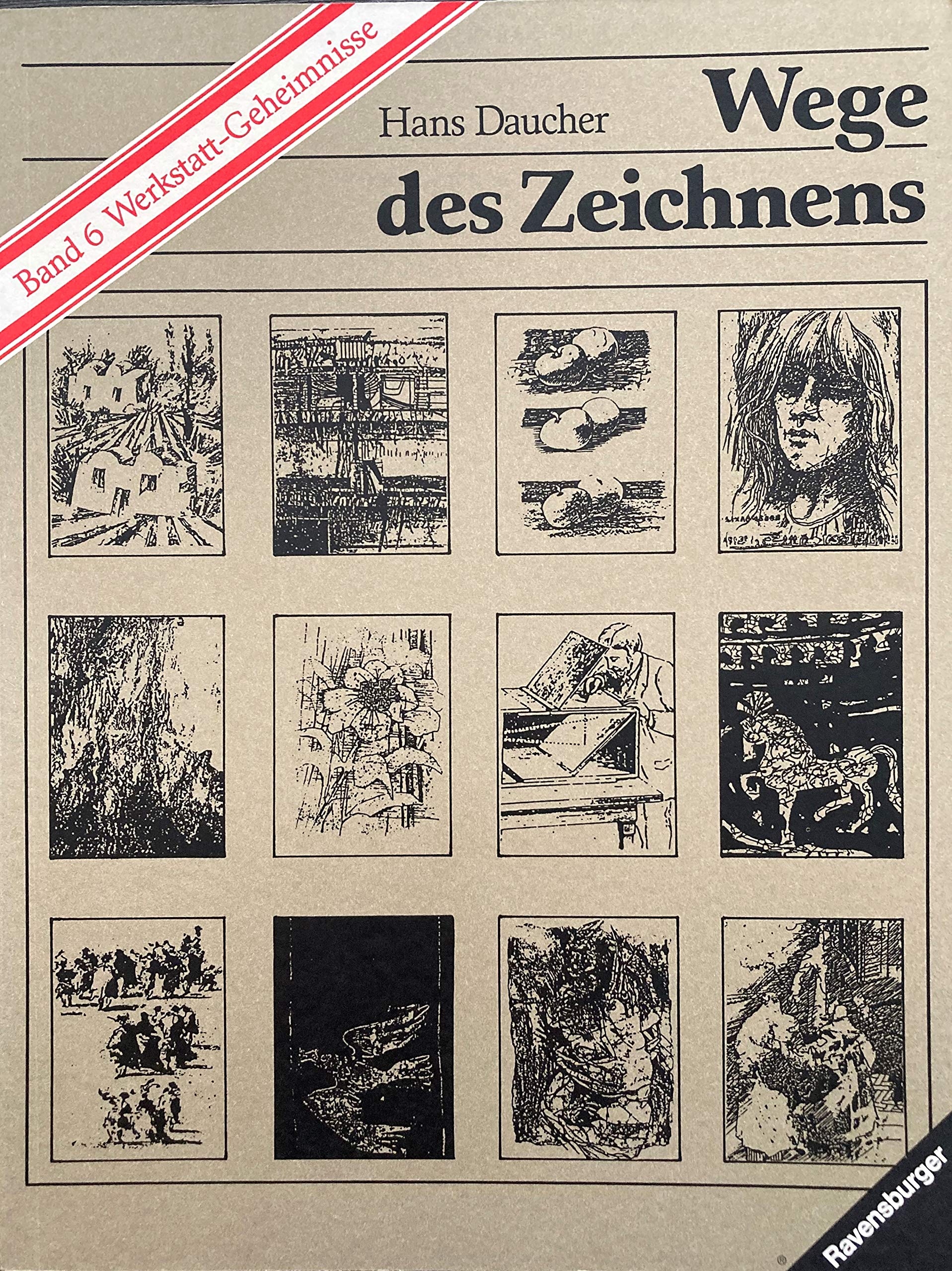 Wege des Zeichnens: Wekstattgeheimnisse Books