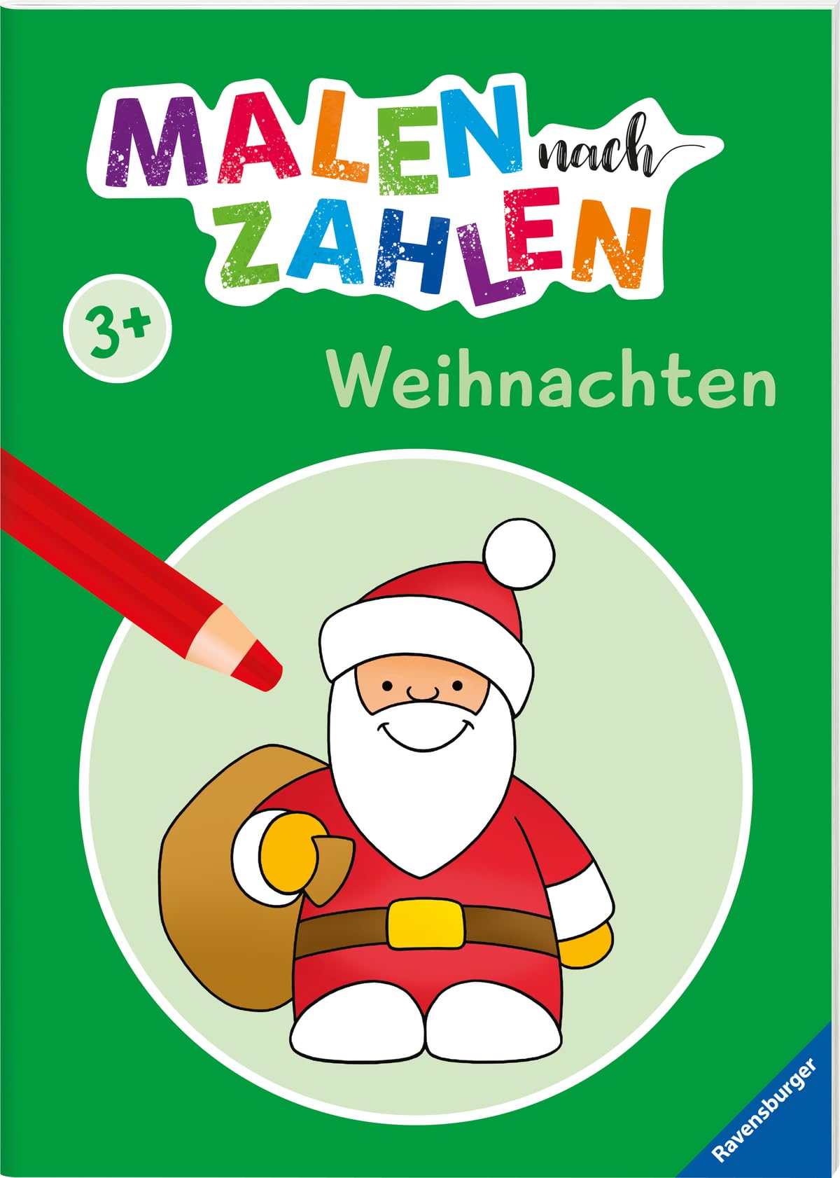 Malen nach Zahlen ab 3 Jahren - Weihnachten für kleine Künstler Non-fiction