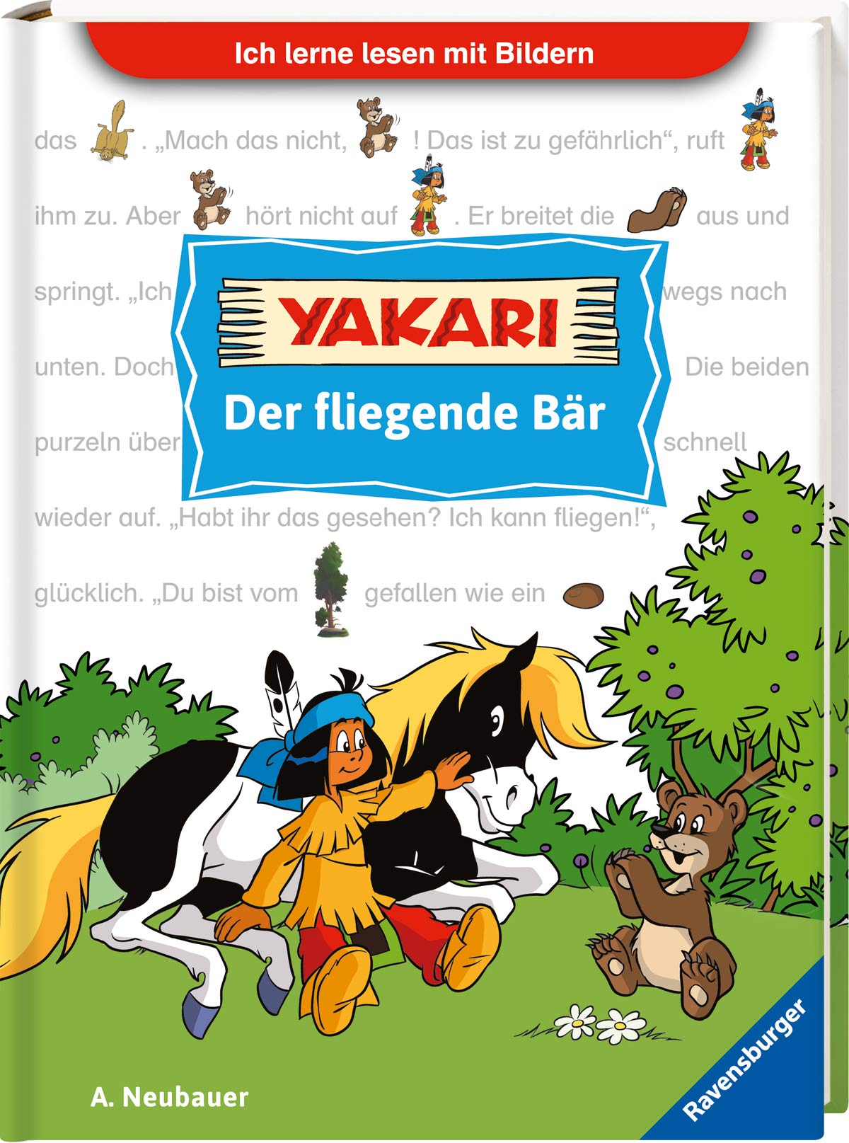 Ich lerne lesen mit Bildern: Yakari Der fliegende Bär Novels & Short Stories