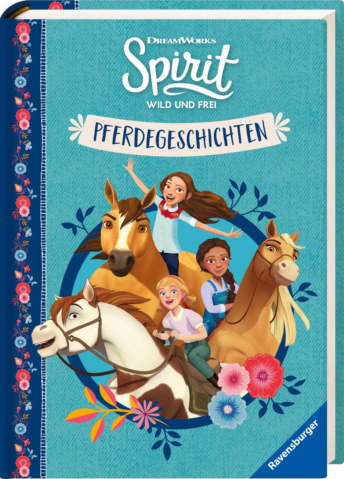Dreamworks Spirit Wild und Frei: Pferdegeschichten Novels & Short Stories