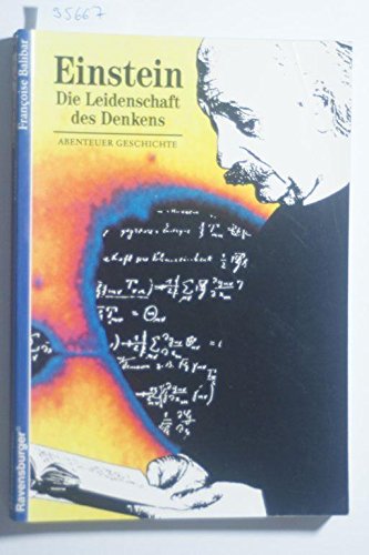 Abenteuer Geschichte, Bd.49, Einstein (Ravensburger Abenteuer Geschichte) Science