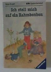Ich stell mich auf ein Rahmbonbon (Ravensburger Taschenbücher) Books