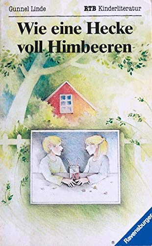 Wie eine Hecke voll Himbeeren (Ravensburger Taschenbücher) Books