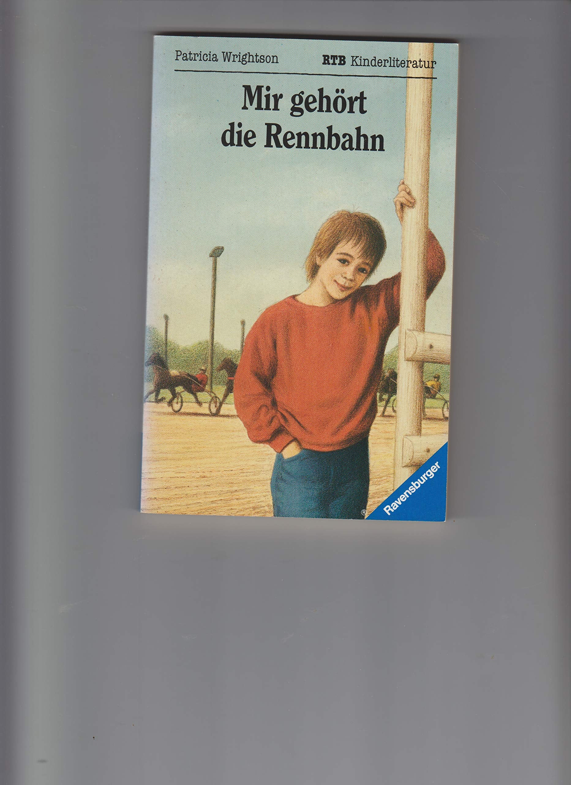Mir gehört die Rennbahn (Ravensburger Taschenbücher) Books