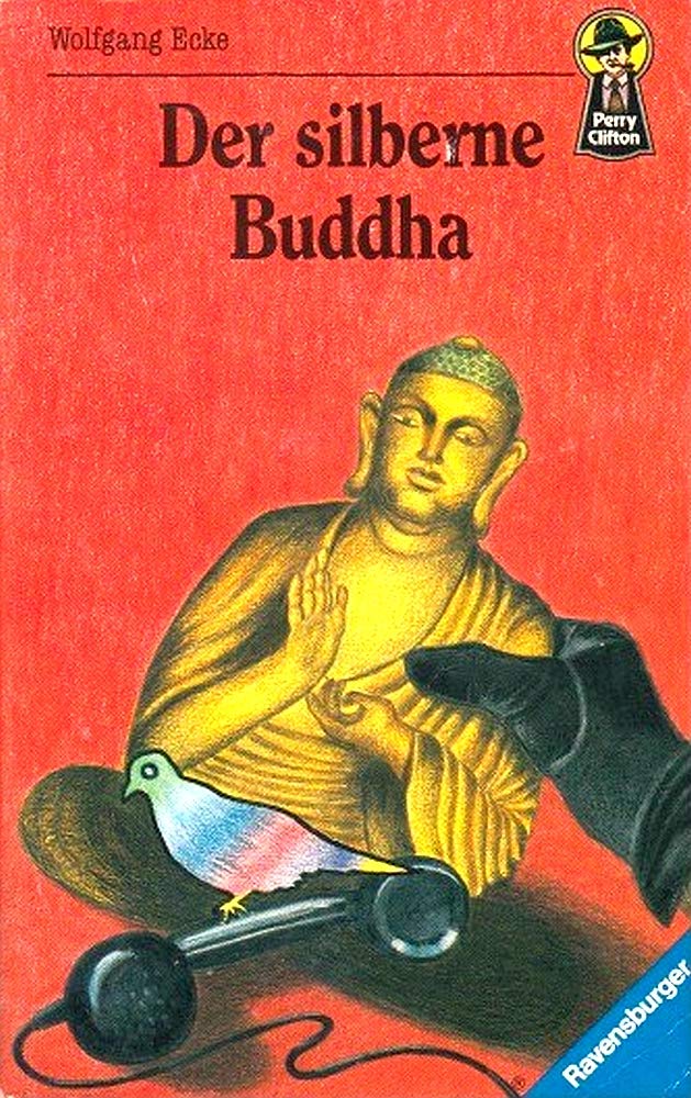 Perry Clifton: Der silberne Buddha (Ravensburger Taschenbücher) Books