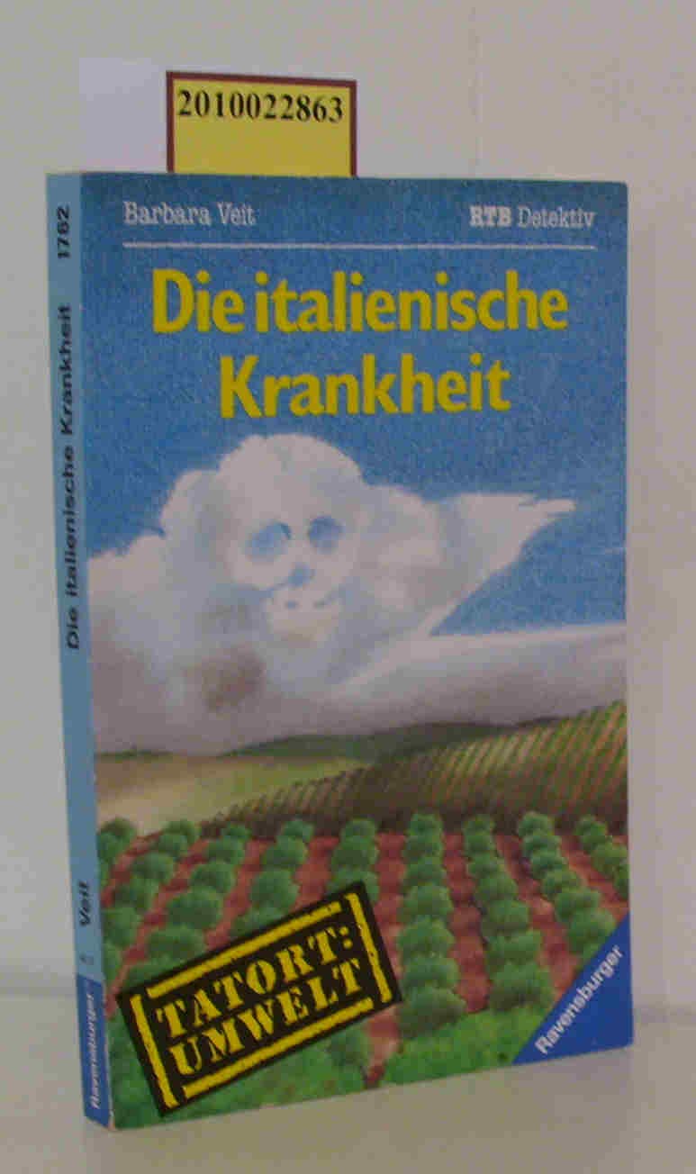 Die italienische Krankheit: Detektiv/Umweltkrimi, Bd. 2 (Ravensburger Taschenbücher) Natural Sciences