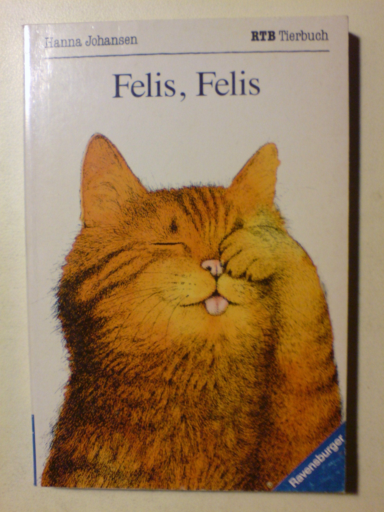 Felis, Felis: eine Katergeschichte Books