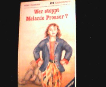 Wer stoppt Melanie Prosser? (Ravensburger Taschenbücher) Health, Nutrition & Fitness