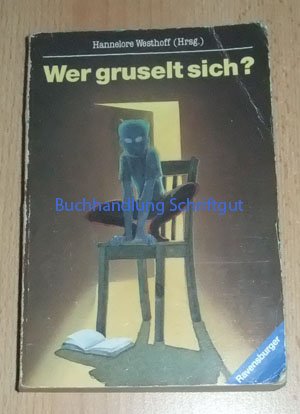 Wer gruselt sich? (Ravensburger Taschenbücher) Books