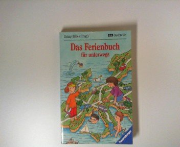 Das Ferienbuch für unterwegs (Ravensburger Taschenbücher) Parents & Children