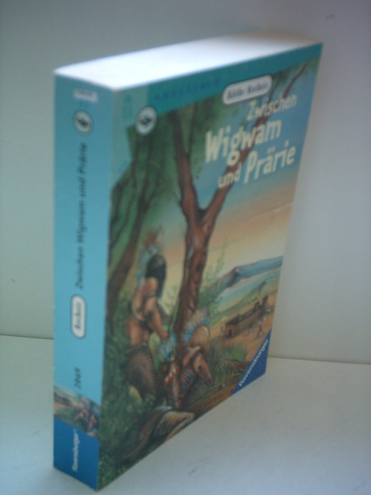 Zwischen Wigwam und Prärie (Ravensburger Taschenbücher) Books